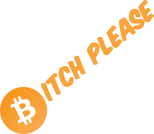 Bitch Please